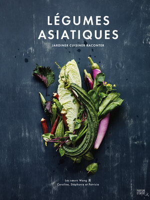 cover image of Légumes asiatiques